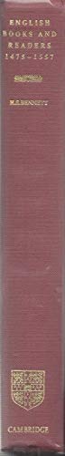 Stock image for English Books and Readers 1475 to 1557: Being a Study in the History of the Book Trade from Caxton to the Incorporation of the Stationers' Company SECOND EDITION for sale by Heartwood Books, A.B.A.A.