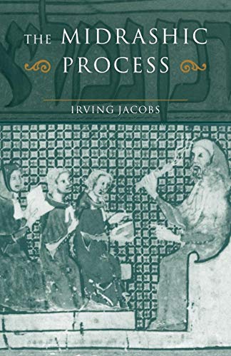 9780521076111: The Midrashic Process: Tradition and Interpretation in Rabbinic Judaism