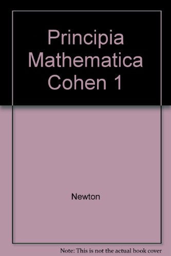 9780521076463: Principia Mathematica Cohen 1