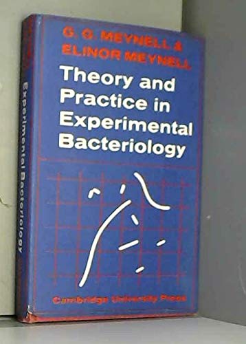 Imagen de archivo de Theory and Practice in Experimental Bacteriology a la venta por Phatpocket Limited