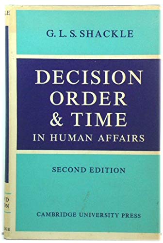 Beispielbild fr Decision Order and Time in Human Affairs zum Verkauf von Books From California