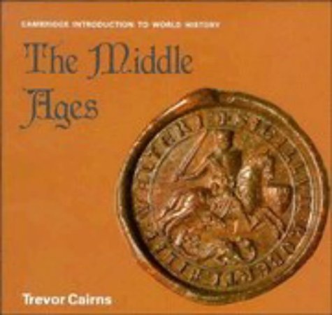 Imagen de archivo de The Middle Ages (Cambridge Introduction to World History) a la venta por Wonder Book