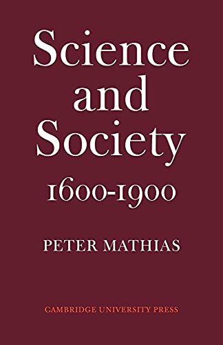 9780521077279: Science Society 1600-1900