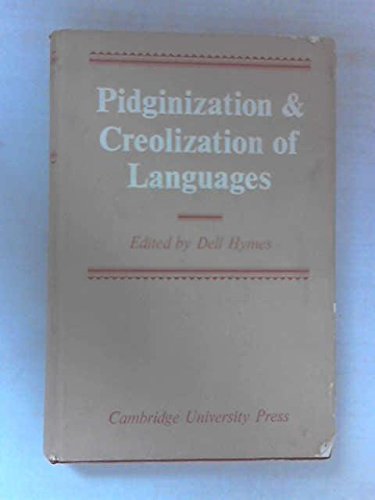 Beispielbild fr Pidginization and Creolization of Languages : Proceedings zum Verkauf von Better World Books