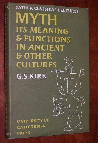 9780521078351: Myth: Its Meaning and Functions in Ancient and Other Cultures