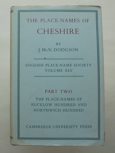 Beispielbild fr English Place-Name Society: Volume 45, The Place-Names of Cheshire, Part 2, The Place-Names of Bucklow Hundred and Northwich Hundred zum Verkauf von WorldofBooks