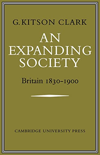 Beispielbild fr AN EXPANDING SOCIETY: BRITAIN 1830 -1900 zum Verkauf von Basi6 International