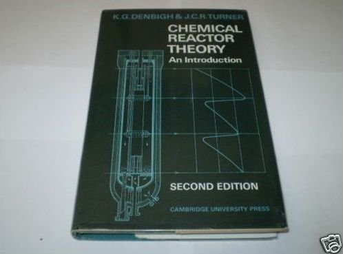 Stock image for CHEMICAL REACTOR THEORY: An Introduction for sale by Russ States