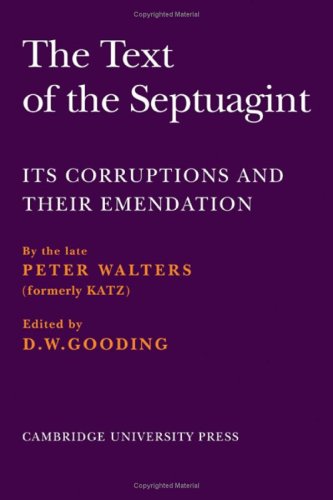 Beispielbild fr The Text of the Septuagint: Its Corruptions and Their Emendation zum Verkauf von Anybook.com