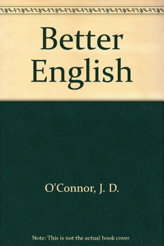 9780521080545: Better English