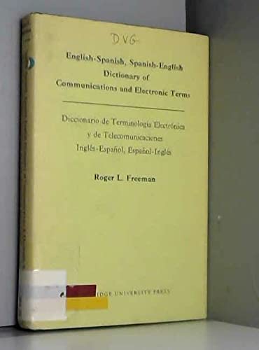9780521080804: English-Spanish, Spanish-English Dictionary of Communications and Electronic Terms