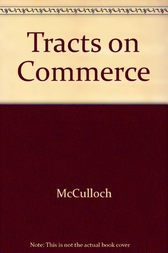 Tracts on Commerce