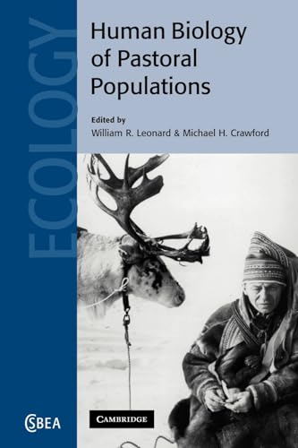 9780521081634: The Human Biology of Pastoral Populations: 30 (Cambridge Studies in Biological and Evolutionary Anthropology, Series Number 30)