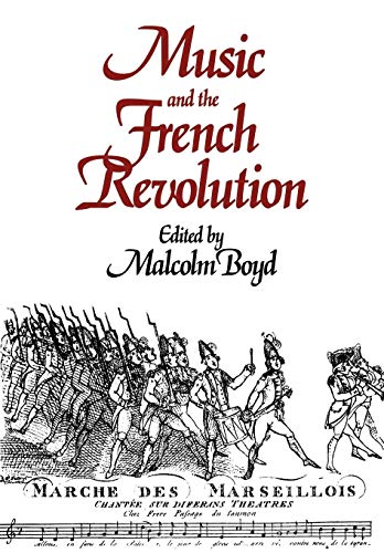 9780521081870: Music and the French Revolution