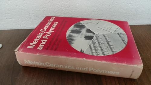Beispielbild fr Metals, Ceramics & Polymers: An Introduction to the Structure and Properties of Engineering Materials zum Verkauf von Studibuch