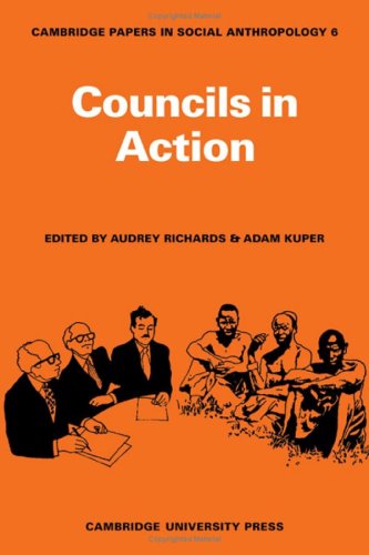 9780521082402: Councils in Action (Cambridge Papers in Social Anthropology, Series Number 6)