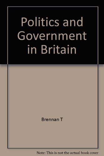 Beispielbild fr Politics Government Britain zum Verkauf von Redux Books