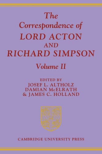 Stock image for The Correspondence of Lord Acton and Richard Simpson: Volume 2 for sale by HPB-Red