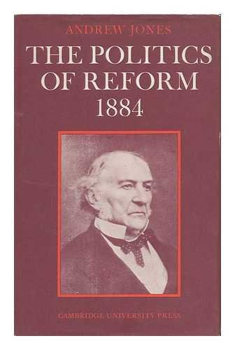 The Politics of Reform, 1884