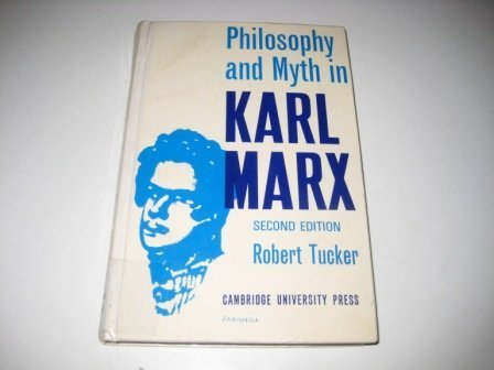 Stock image for Philosophy and Myth in Karl Marx for sale by Discover Books