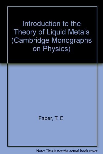 9780521084772: Introduction to the Theory of Liquid Metals