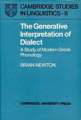 Beispielbild fr The Generative Interpretation of Dialect : A Study of Modern Greek Phonology zum Verkauf von Better World Books