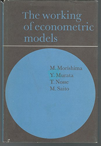 The Working of Econometric Models