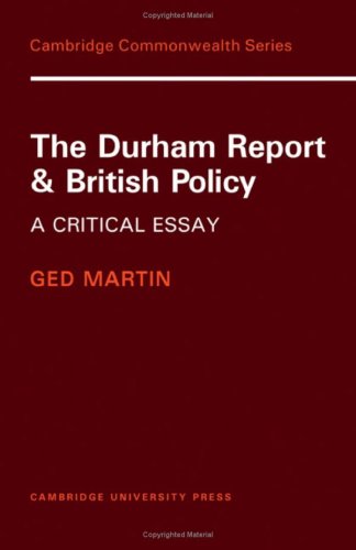 Beispielbild fr The Durham Report and British Policy : A Critical Essay zum Verkauf von Better World Books