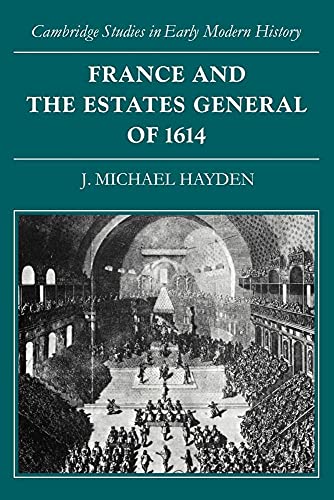 Beispielbild fr France & Estates General 1614 (Cambridge Studies in Early Modern History) zum Verkauf von Buchpark