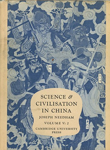 Science and Civilisation in China, Volume 5: Chemistry and Chemical Technology (Part II)