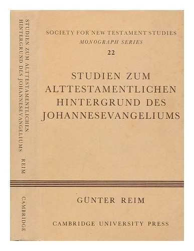 Beispielbild fr Studien Zum Altestamentlichen Hintergruns des Johannesevangeliums zum Verkauf von Better World Books