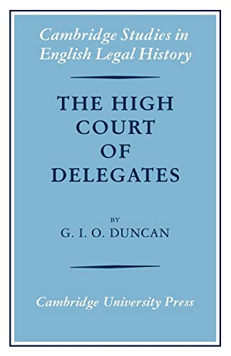 Beispielbild fr The High Court of Delegates zum Verkauf von THE SAINT BOOKSTORE