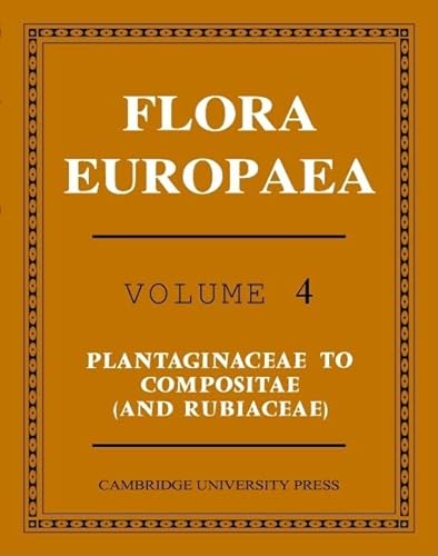 Beispielbild fr Flora Europaea: Volume 4 zum Verkauf von AwesomeBooks