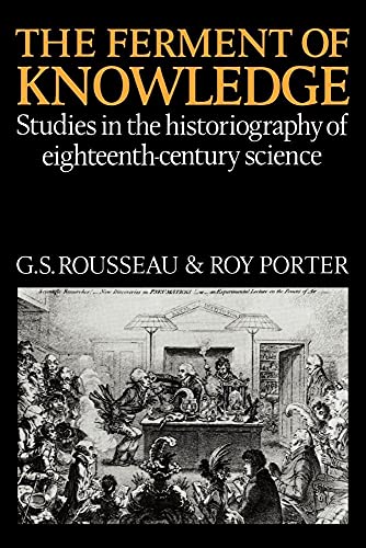 9780521087186: The Ferment of Knowledge: Studies in the Historiography of Eighteenth-Century Science
