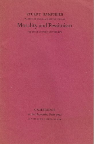 Morality and Pessimism (9780521087360) by Hampshire, Stuart