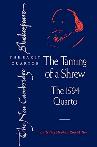Beispielbild fr NCSQ: The Taming of a Shrew: The 1594 Quarto (The New Cambridge Shakespeare: The Early Quartos) zum Verkauf von Bahamut Media