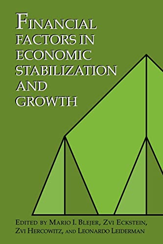 Beispielbild fr Financial Factors in Economic Stabilization and Growth zum Verkauf von Lucky's Textbooks