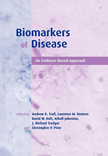 Imagen de archivo de Biomarkers of Disease: An Evidence-Based Approach a la venta por The Maryland Book Bank