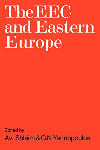 Beispielbild fr The EEC and Eastern Europe zum Verkauf von MusicMagpie