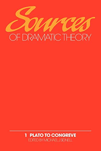 9780521089432: Sources of Dramatic Theory: Plato to Congreve