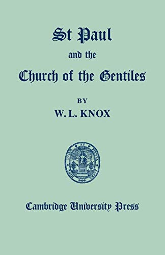 Beispielbild fr St Paul and the Church of the Gentiles zum Verkauf von THE SAINT BOOKSTORE