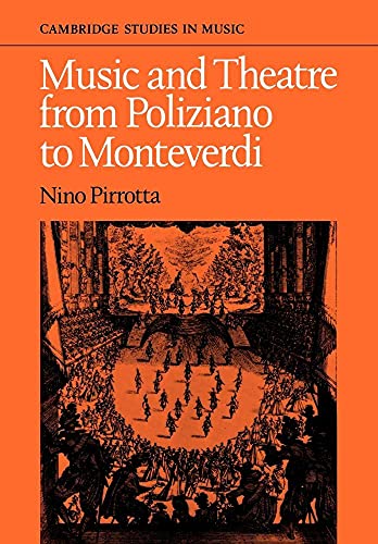 9780521090070: Music and Theatre from Poliziano to Montiverdi