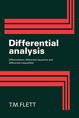 Stock image for Differential Analysis: Differentiation, Differential Equations and Differential Inequalities for sale by HPB-Red