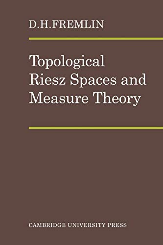 Imagen de archivo de Topological Riesz Spaces and Measure Theory a la venta por Lucky's Textbooks