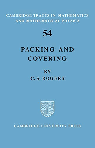 9780521090346: Packing and Covering (Cambridge Tracts in Mathematics and Mathemtical Physics, 54)