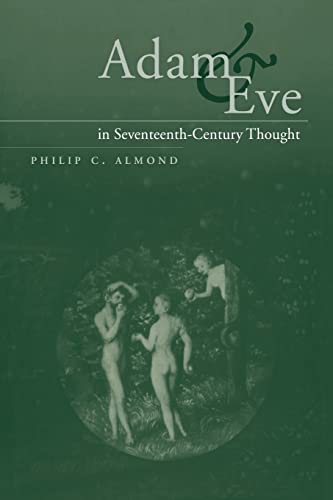 9780521090841: Adam and Eve in Seventeenth-Century Thought