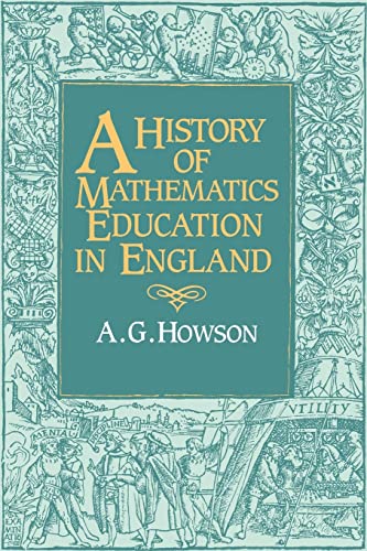 Beispielbild fr A History of Mathematics Education in England zum Verkauf von WorldofBooks