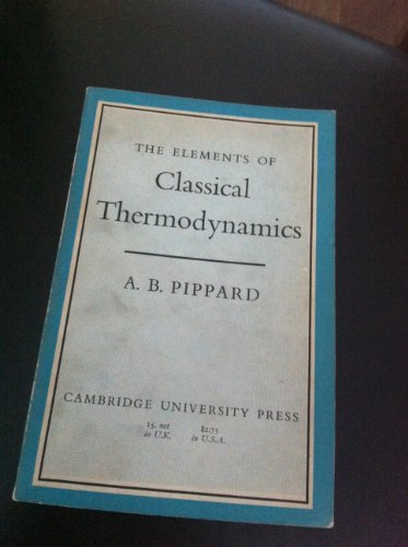 9780521091015: Elements Classical Thermodynamics: For Advanced Students of Physics