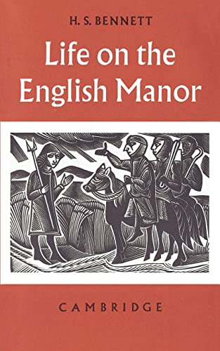 9780521091053: Life on the English Manor: A Study of Peasant Conditions 1150–1400 (Cambridge Studies in Medieval Life and Thought: Fourth Series)