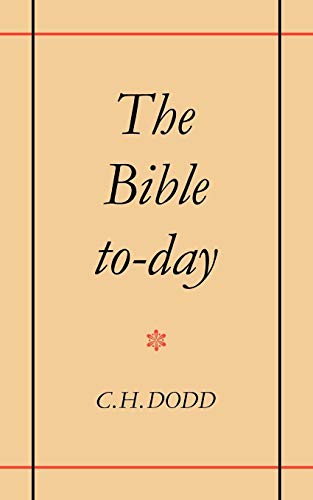 Beispielbild fr The Bible To-Day zum Verkauf von GloryBe Books & Ephemera, LLC